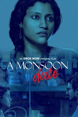 A Monsoon Date (2019) Short Hindi Movie720p