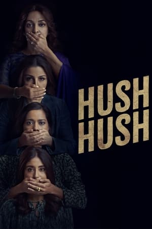 Hush Hush 2022 Hindi Season 1 – – 480p Complete