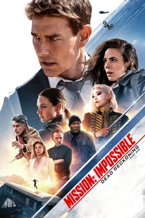 Mission: Impossible – Dead Reckoning Part One 2023 Hindi (ORG) Dual Audio –